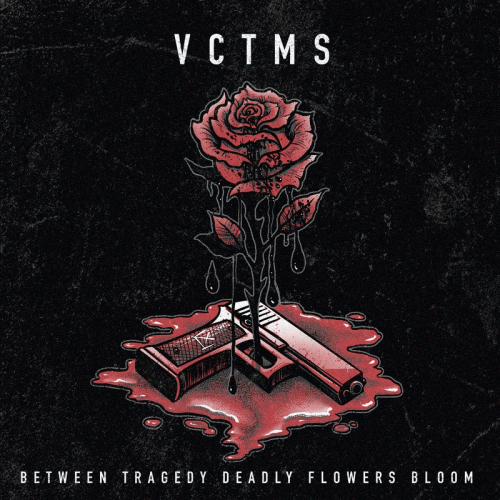 VCTMS : Between Tragedy Deadly Flowers Bloom